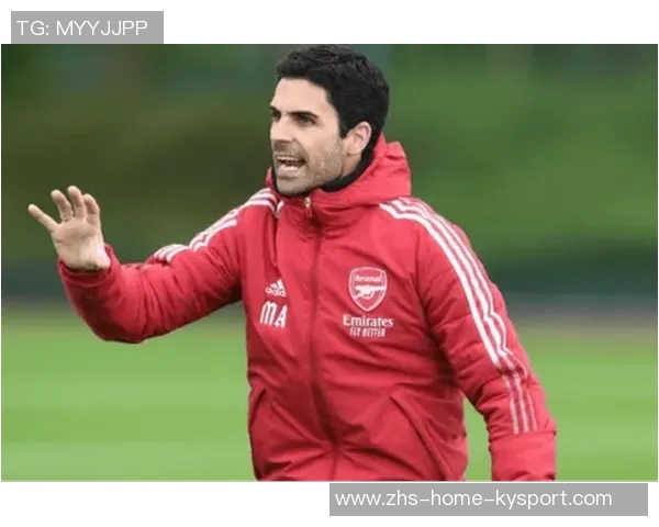 阿尔特塔谈球队开局艰难与伤病挑战表现依然令人信服 阿尔特塔谈球队开局艰难与伤病挑战表现依然令人信服