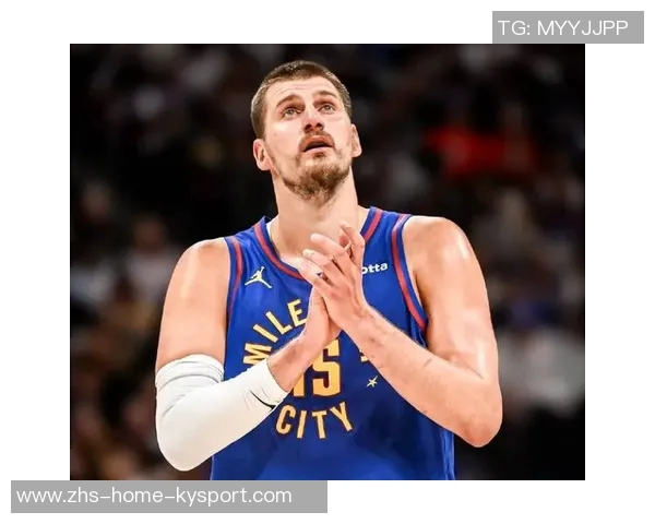 瓦兰登场能否让你放松心情约基奇回应休息无处可寻 瓦兰登场能否让你放松心情约基奇回应休息无处可寻