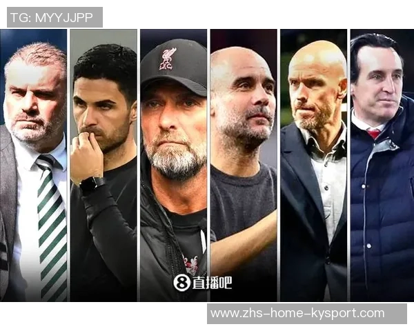 英超主帅前300场胜利排行榜瓜迪奥拉领衔塔帅与克洛普并列第四