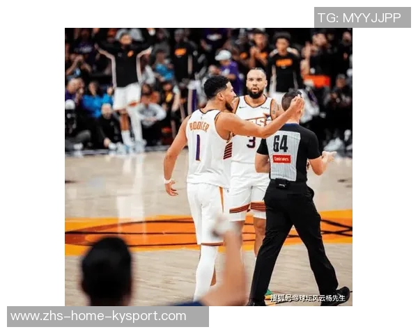 布克谈比赛艰难赞扬狄龙古德温适应高强度对抗能力