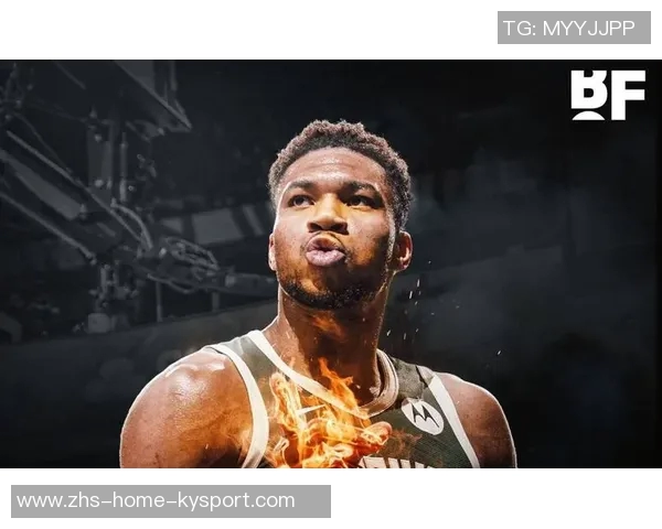 字母哥开季首两场均30105命中率超六成创历史新纪录 字母哥开季首两场均30105命中率超六成创历史新纪录